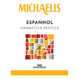 Livro - Michaelis Espanhol Gramática Prática - Melhoramen
