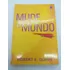Livro - Mude O Mundo - Robert E. Quinn - Cp1952
