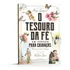 Livro - O Tesouro Da Fé Em Versos Para Crianças - Editora Petra