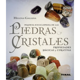 Livro - Piedras Y Cristales Propiedades Mágicas Y Curativas (pequeña Enciclopedia)