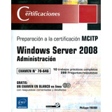 Livro - Preparación A La Certificación Mcitp Windows Server 2008