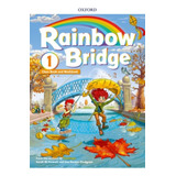 Livro - Rainbow Bridge: Level 1. Students Book And Workbook