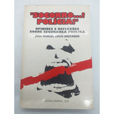 Livro - Socorro...! Políticia - Cp349