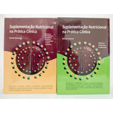 Livro - Suplementação Nutricional Na Prática Clínica 2 Vol.