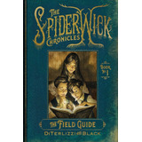 Livro - The Field Guide (1) (the Spiderwick Chronicles) - Importado - Ingles