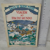 Livro: A Fantástica Volta Ao Mundo Zeca Camargo T06.a