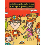 Livro: A Historia De Lampião Junior E Maria Bonitinha - Janu
