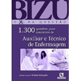 Livro: Bizu Auxiliar E Téc Enfermag 1300 Questões Concursos
