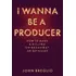 Livro: Eu Quero Ser Um Produtor: Como Fazer Uma Matança Na B