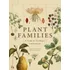 Livro: Famílias De Plantas: Um Guia Para Jardineiros E Botân
