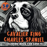  Livro: Livro De Colorir Cavalier King Charles Spaniel Para 