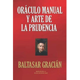 Livro: Manual Oracle E A Arte Da Prudência (del Library)