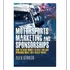 Livro: Marketing E Patrocínios De Automobilismo: Como Arreca