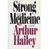 Livro: Medicina Forte: Um Romance