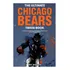 Livro: O Melhor Livro De Curiosidades Do Chicago Bears: Uma 
