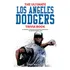 Livro: O Melhor Livro De Curiosidades Dos Dodgers De Los Ang