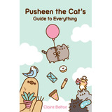  Livro: Pusheen, O Guia Cats Para Tudo (i Am Pusheen)