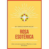 Livro Rosa Esoterica
