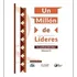 Livro: Um Milhão De Líderes: A Atitude Do Líder De Um Dos