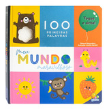 Livro 100 Primeiras Palavras Toque E Sinta Meu Mundo Mara