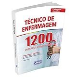 Livro   1200 Questões   Técnico De Enfermagem