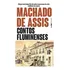 Livro 151 - Contos Fluminenses - Coleção L&pm Pocket - Assis, Machado De [2011]
