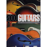 Livro 2000 Guitars The