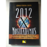 Livro 2012 Nostradamus O Futuro Da