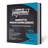 Livro 600 Questões Comentadas Direito Previdenciário