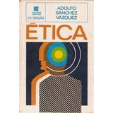 Livro Ética - Adolfo Sanchez Vazquez [00]