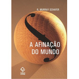 Livro A Afinacao Do