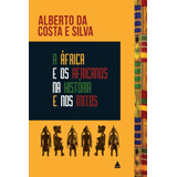 Livro A África E Os Africanos