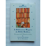 Livro A Biblioteca Mágica De Bibbi Bokken Jostein Gaarder