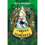 Livro A Bruxa Da Floresta