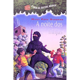 Livro A Casa Da Arvore 05 Noite Dos Ninjas