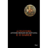 Livro A Cegueira E