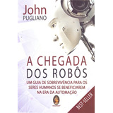 Livro A Chegada Dos
