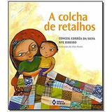 Livro A Colcha De Retalhos