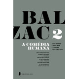 Livro A Comédia Humana - Volume 2 Honoré De Balzac