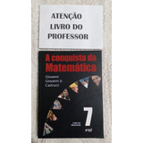 Livro A Conquista Da Matemática 7 Livro Do Professor