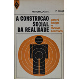 Livro A Construção Social Da Realidade 5 Edição Peter L Berger Thomas Luckmann 1974 