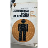 Livro A Construção Social Da Realidade Peter I Berger E Outros 1976 