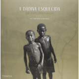 Livro A Dadiva Esquecida