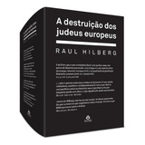 Livro A Destruição Dos Judeus Europeus 2 Volumes 1 Edição Raul Hilberg