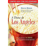 Livro A Dieta De Los Angeles