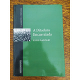 Livro A Ditadura Encurralada De Elio Gaspari