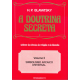 Livro A Doutrina Secreta