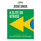 Livro A Elite Do Atraso Jesse Souza