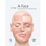 Livro A Face Atlas Ilustrado De Anatomia Clínica Radlanski