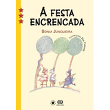 Livro A Festa Encrencada